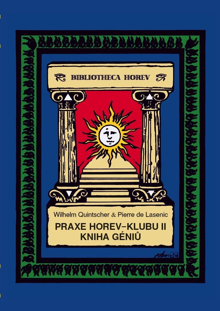 Levně Praxe Horev-Klubu II: Kniha géniů - Wilhelm Quintscher