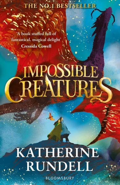 Levně Impossible Creatures: INSTANT SUNDAY TIMES BESTSELLER - Katherine Rundellová