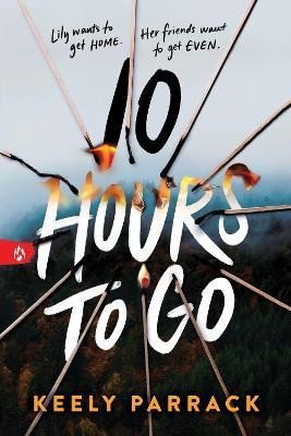 Levně 10 Hours to Go - Keely Parrack