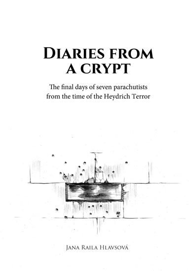 Levně Diaries from a Crypt - Jana Raila Hlavsová