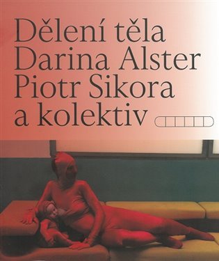Dělení těla - Darina Alster