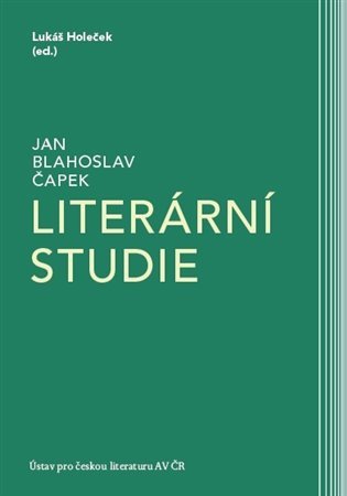 Levně Literární studie - Jan Blahoslav Čapek
