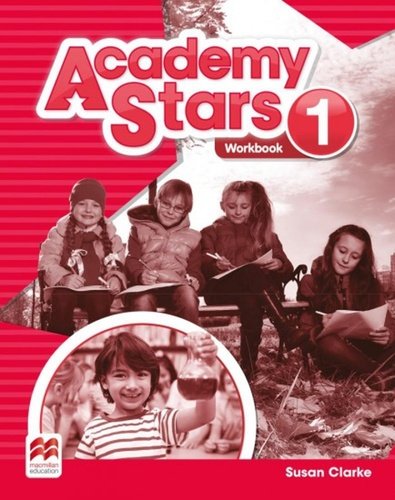 Levně Academy Stars 1: Workbook, 1. vydání - Susan Clarke