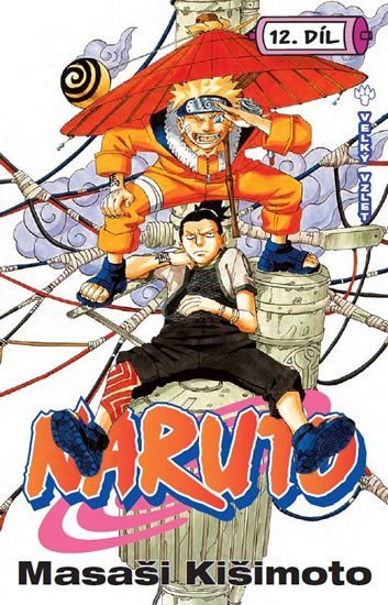 Naruto 12 - Velký vzlet - Masaši Kišimoto