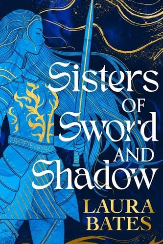 Levně Sisters of Sword and Shadow - Laura Bates