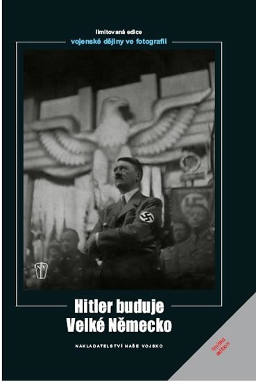 Levně Hitler buduje velké Německo - Heinrich Hoffmann