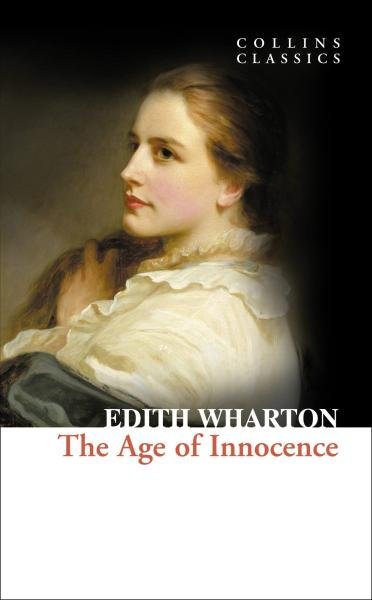Levně The Age of Innocence (Collins Classics) - Edith Wharton