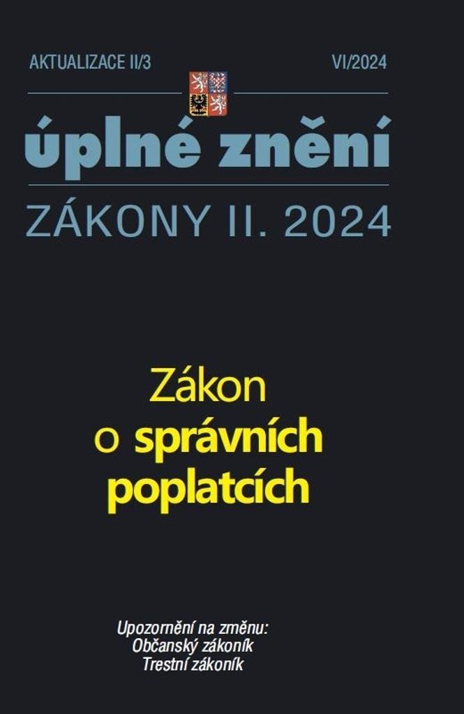 Aktualizace II/3 2024 Zákon o správních poplatcích