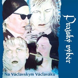 Na Václavskym Václaváku (CD) - Pražský výběr