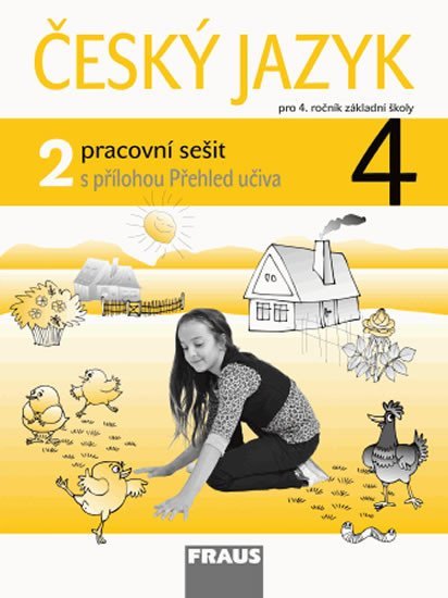 Český jazyk 4/2 pro ZŠ - pracovní sešit - autorů kolektiv