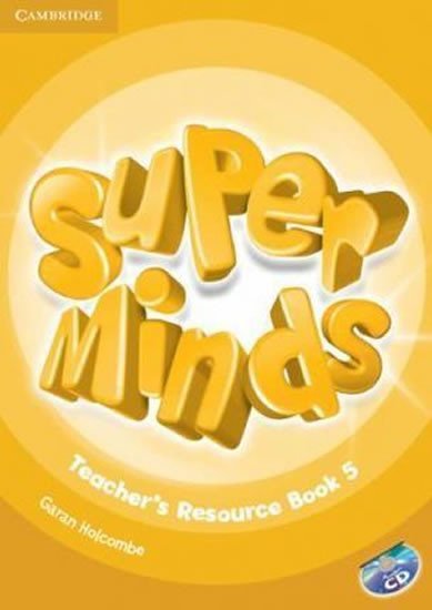 Levně Super Minds Level 5 Teachers Resource Book with Audio CD - Garan Holcombe