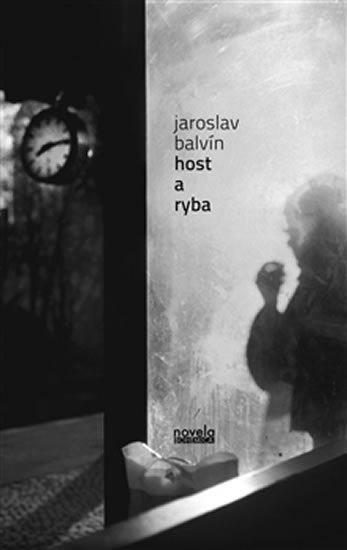 Levně Host a ryba - Jaroslav Balvín