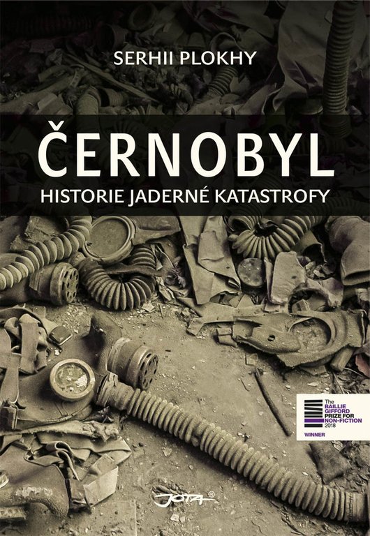 Černobyl - Historie jaderné katastrofy - Sehrii Plokhy