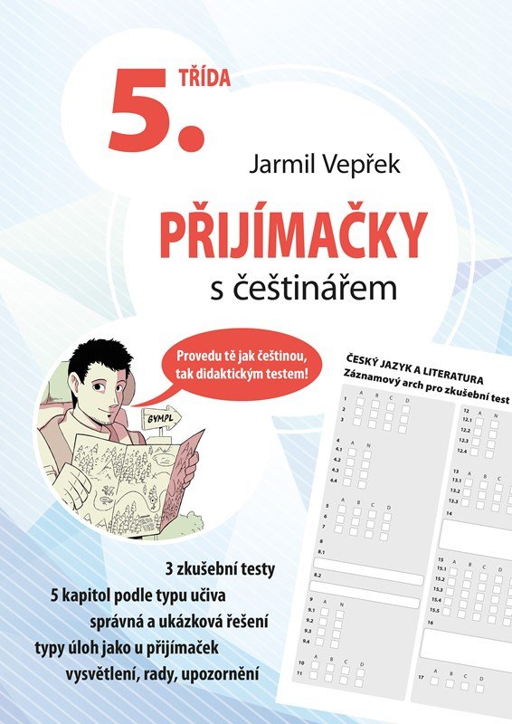 Levně Přijímačky s češtinářem 5. třída, 1. vydání - Jarmil Vepřek