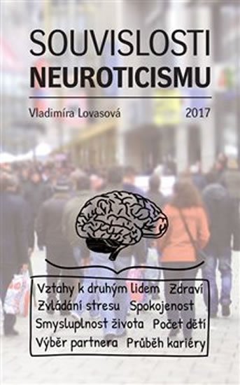 Levně Souvislosti neuroticismu - Vladimíra Lovasová