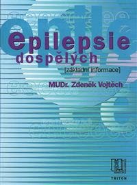 Levně Epilepsie dospělých - info. pro pacienty - Zdeněk Vojtěch