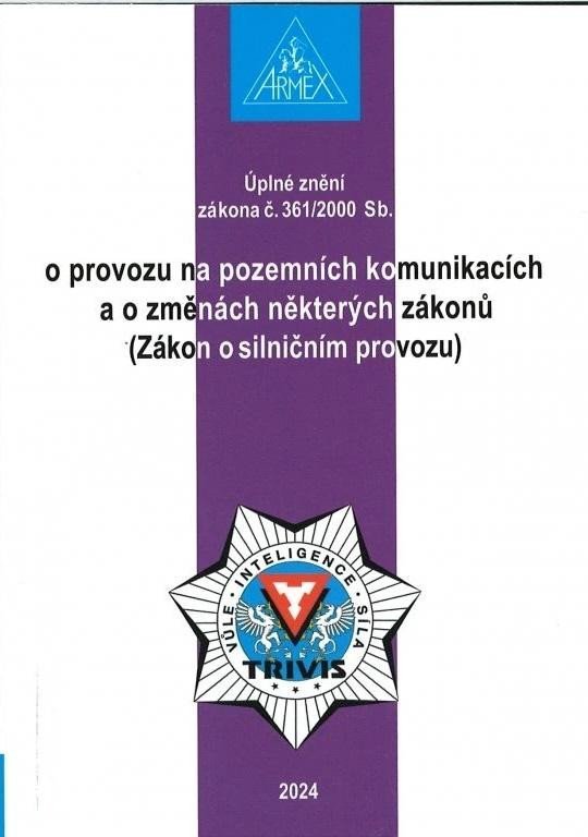 Levně Zákon o provozu na pozemních komunikacích (Zákon o silničním provozu) č. 361/2000 Sb., 27. vydání