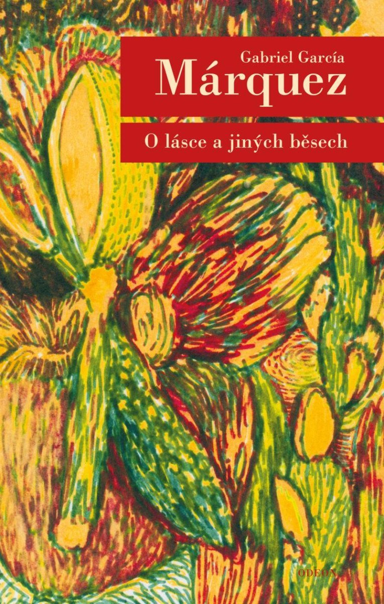 Levně O lásce a jiných běsech - Gabriel José García Márquez