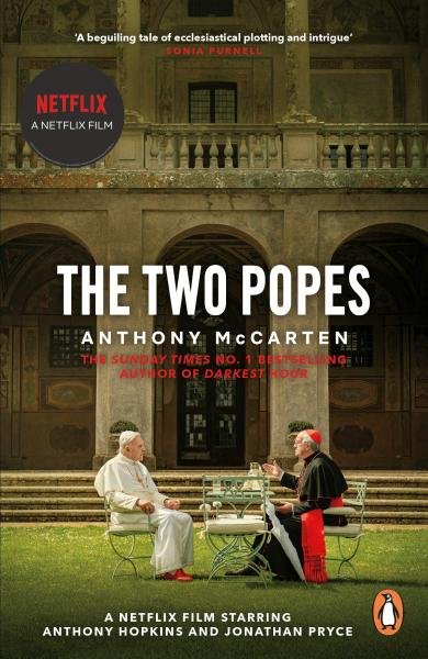 Levně The Pope: Official Tie-in to Major New Film Starring Sir Anthony Hopkins - Anthony McCarten