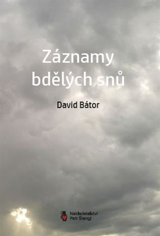 Levně Záznamy bdělých snů - David Bátor