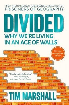 Levně Divided : Why We´re Living in an Age of Walls - Tim Marshall