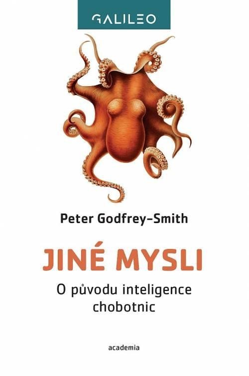 Levně Jiné mysli - O původu inteligence chobotnic - Peter Godfrey-Smith