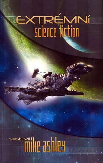 Levně Extrémní science fiction - Mike Ashley
