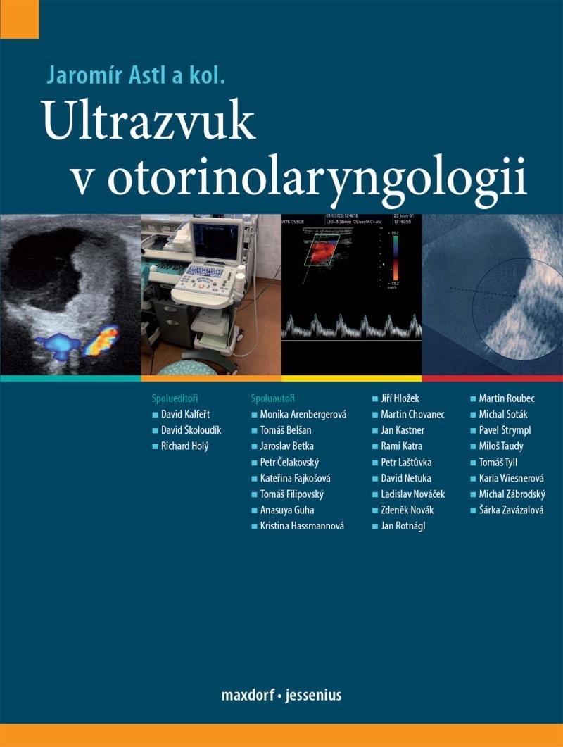 Levně Ultrazvuk v otorinolaryngologii - Jaromír Astl