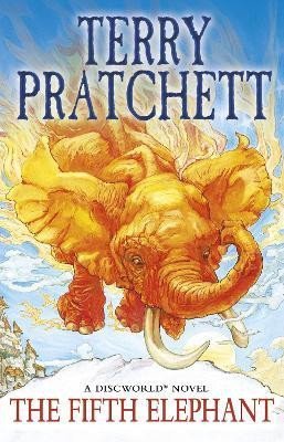 The Fifth Elephant: (Discworld Novel 24) - Terry Pratchett