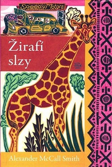 Žirafí slzy - Smith Alexander McCall