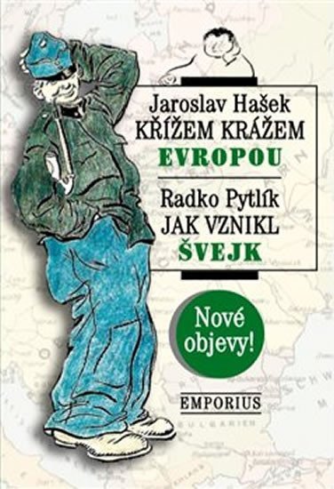Product detail of Křížem krážem Evropou / Jak vznikl Švejk - Jaroslav Hašek