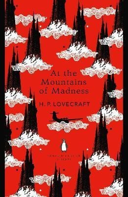 Levně At the Mountains of Madness - Howard Phillips Lovecraft