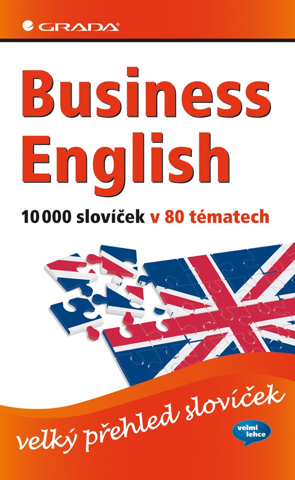 Business English - 10 000 slovíček v 80 tématech - Barry Baddock
