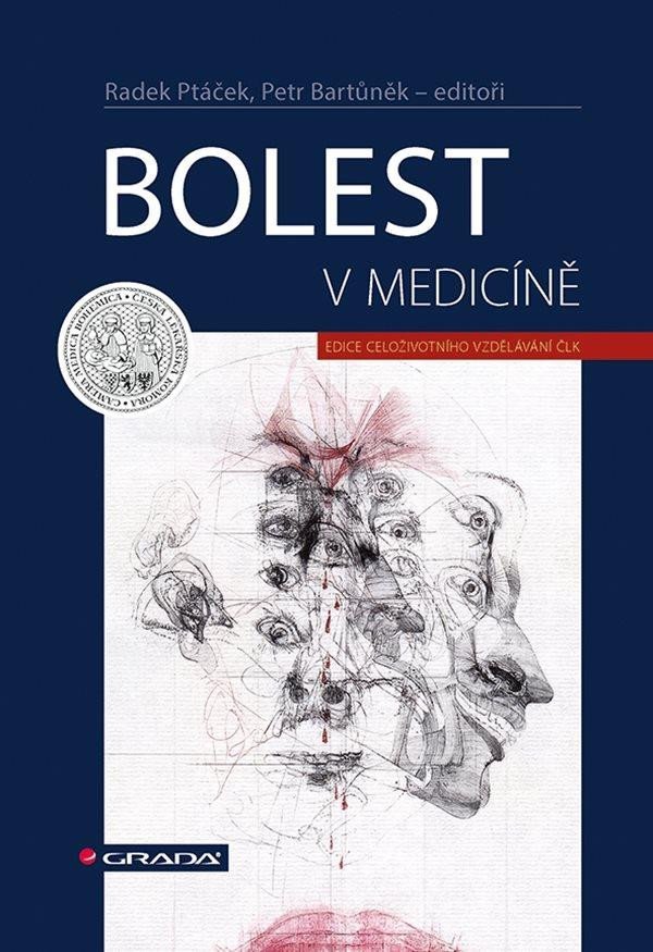 Levně Bolest v medicíně - Petr Bartůněk