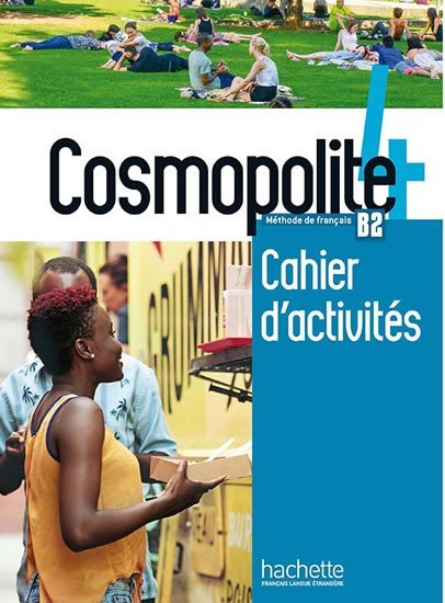 Cosmopolite 4 (B2) Cahier d´activités + CD audio - kolektiv autorů