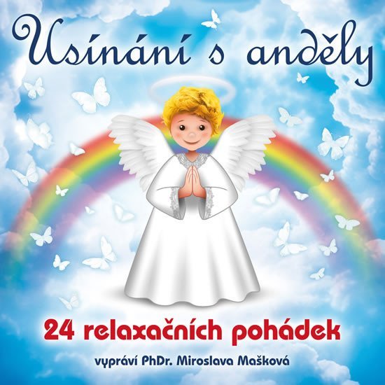 Levně Usínání s anděly - 24 relaxačních pohádek - CDmp3 - Miroslava Mašková