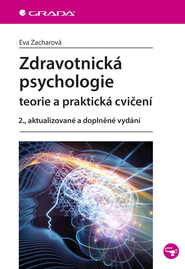 Levně Zdravotnická psychologie - Eva Zacharová