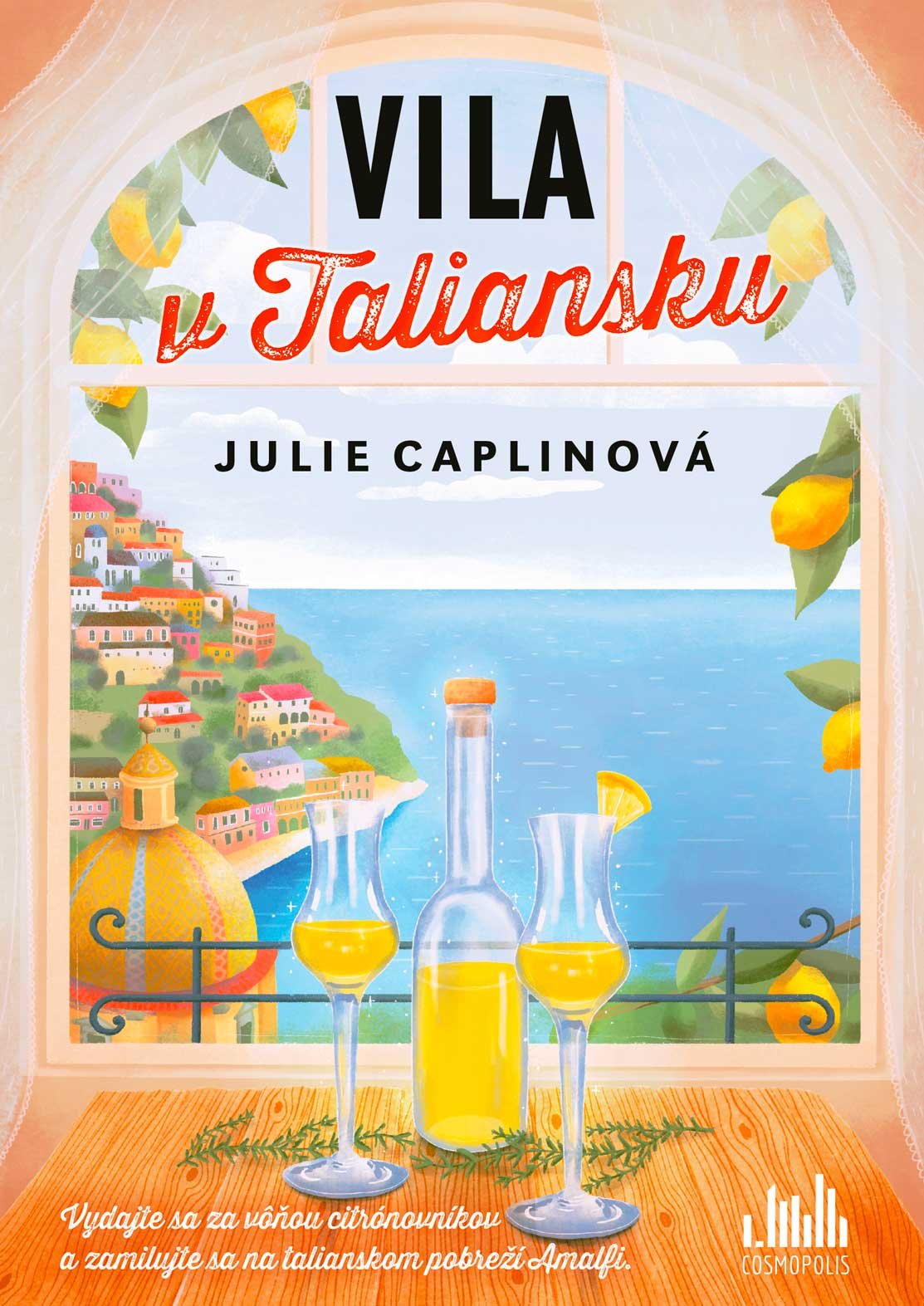 Vila v Taliansku - Julie Caplinová