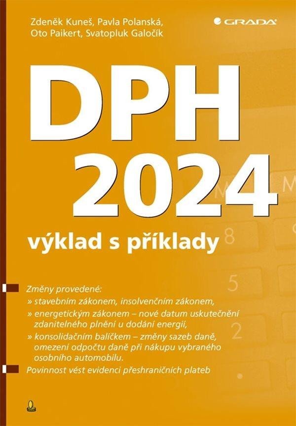 DPH 2024 - výklad s příklady - Zdeněk Kuneš