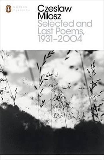 Levně Selected and Last Poems 1931-2004 - Czeslaw Milosz