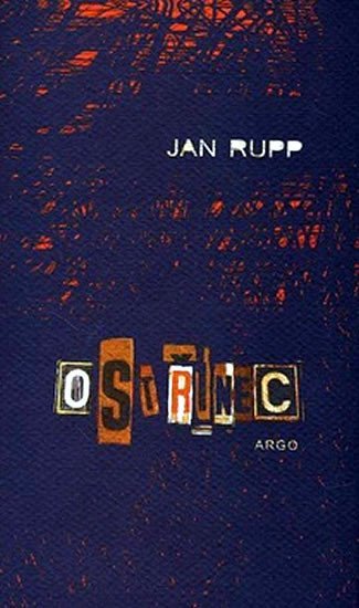 Ostřinec - Jan Rupp