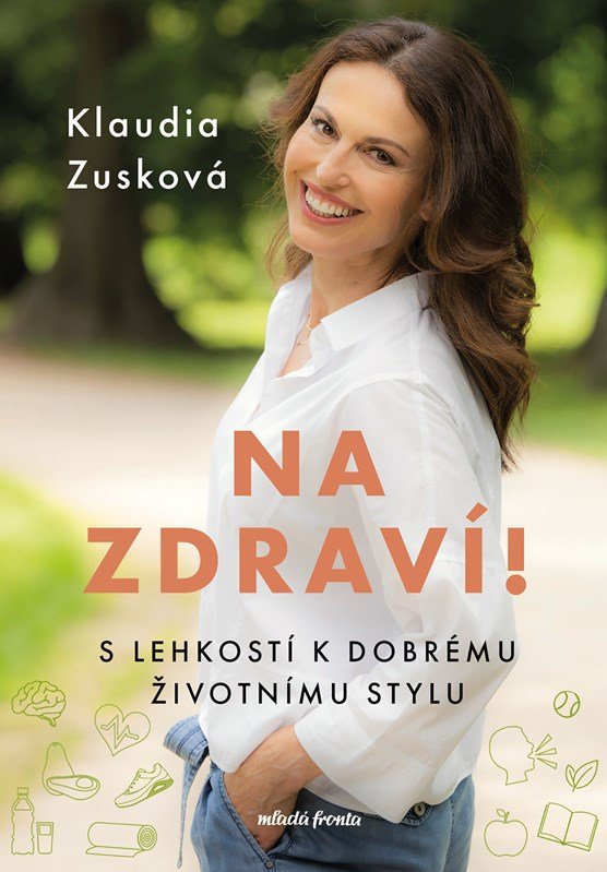 Levně Na zdraví! - Klaudia Zusková