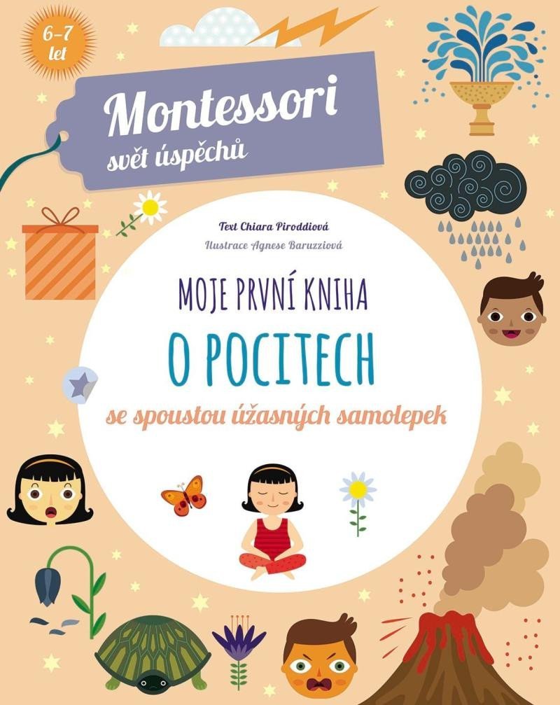 Levně Moje první kniha o pocitech (Montessori: Svět úspěchů) - Chiara Piroddi