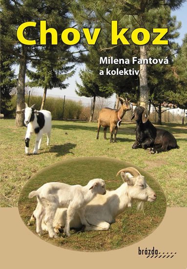 Levně Chov koz - Milena Fantová