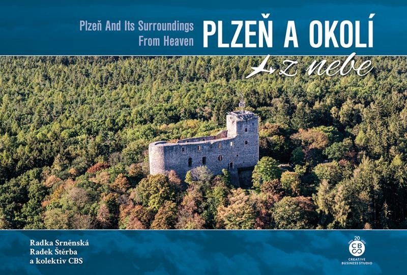 Levně Plzeň a okolí z nebe - Radka Srněnská