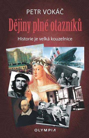 Levně Dějiny plné otazníků - Petr Vokáč