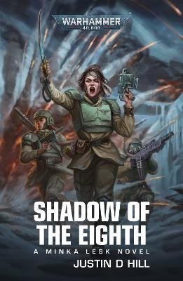Shadow of the Eighth - Justin D. Hill