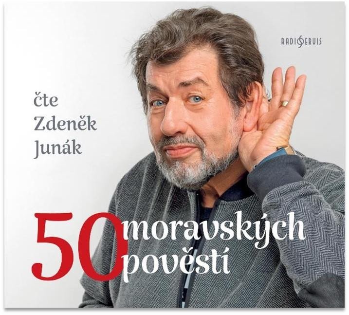50 moravských pověstí - CDmp3 (Čte Zdeněk Junák) - Zdeněk Junák