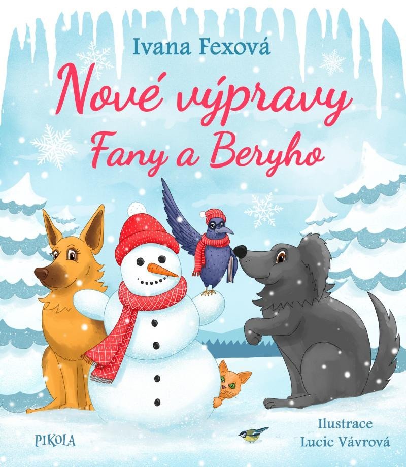 Levně Nové výpravy Fany a Beryho - Ivana Fexová