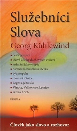 Levně Služebníci Slova - Georg Kühlewind